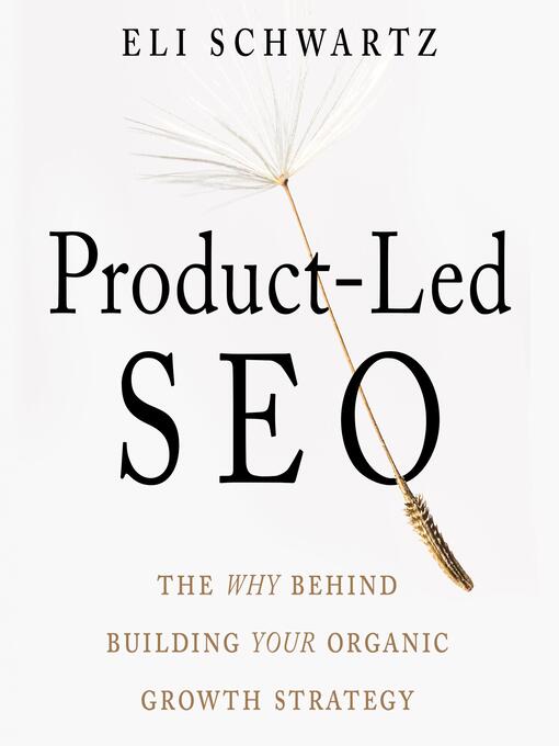 Title details for Product-Led SEO by Eli Schwartz - Available